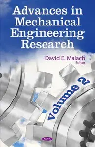 Advances in mechanical engineering research. Volume 2