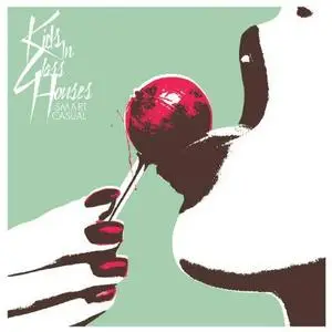 Kids In Glass houses - Smart Casual (2008)