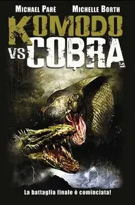 Komodo vs. Cobra (2005) 