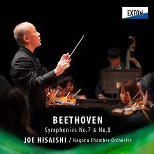 Joe Hisaishi & Nagano Chamber Orchestra - Beethoven: Symphonies No. 7 & No. 8 (2018)