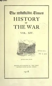 The Times history of the war (Volume 14)