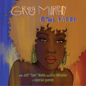 Greg Murphy - Cool Water (2021) [Official Digital Download 24/96]