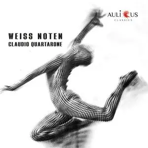 Claudio Quartarone - Weiss Noten (2022) [Official Digital Download 24/48]