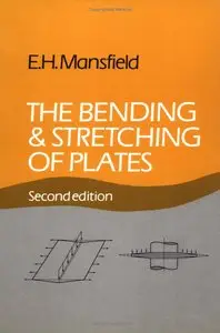 The Bending and Stretching of Plates