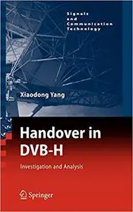 Handover in DVB-H: Investigations and Analysis