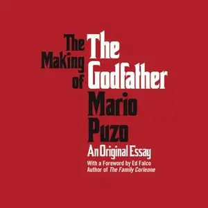 The Making of the Godfather [Audiobook]