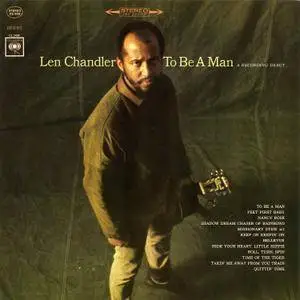 Len Chandler - To Be A Man (1966/2016) [Official Digital Download 24-bit/192kHz]
