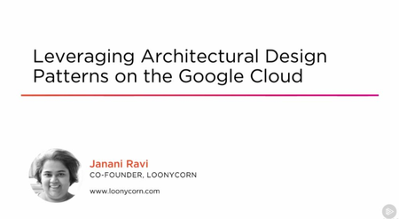 Leveraging Architectural Design Patterns on the Google Cloud
