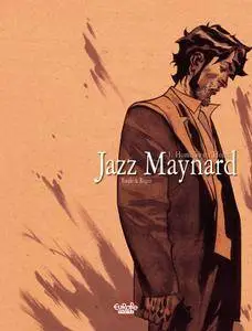 Jazz Maynard 001 - Home Sweet Home (2015) (Europe Comics)