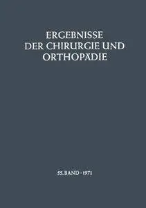 Ergebnisse der Chirurgie und Orthopädie
