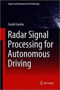 Radar Signal Processing for Autonomous Driving