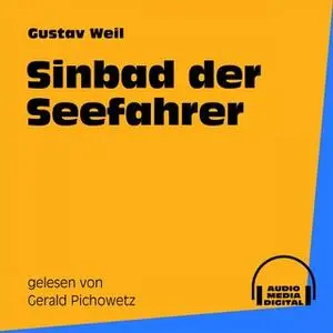 «Sindbad der Seefahrer» by Gustav Weil
