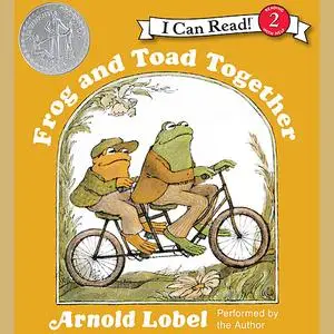 «Frog and Toad Together» by Arnold Lobel