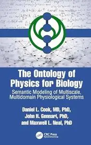 The Ontology of Physics for Biology