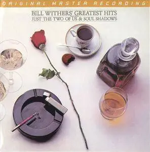 Bill Withers - Bill Withers' Greatest Hits (1981) MFSL Remastered 2016