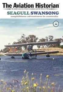 The Aviation Historian - Issue 14 - 15 January 2016