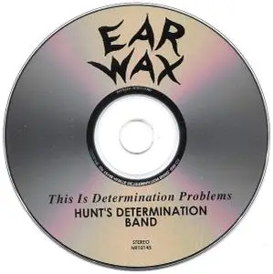 Hunt's Determination Band - This Is Determination Problems (1977) [2006, Reissue]