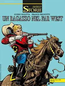 Le Storie 113 Cult - Un Ragazzo Nel Far West (SBE Marzo 2022)