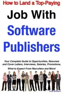 How to Land a Top-Paying Job With Software Publishers [Repost]