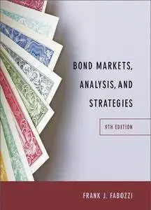 Bond Markets, Analysis, and Strategies