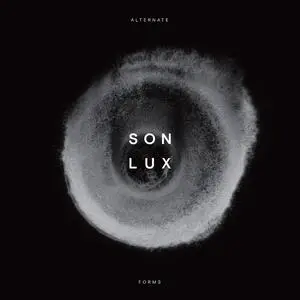Son Lux - Alternate Forms (2023) [Official Digital Download]