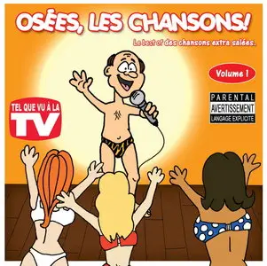 VA - Osées, les chansons! (2010)