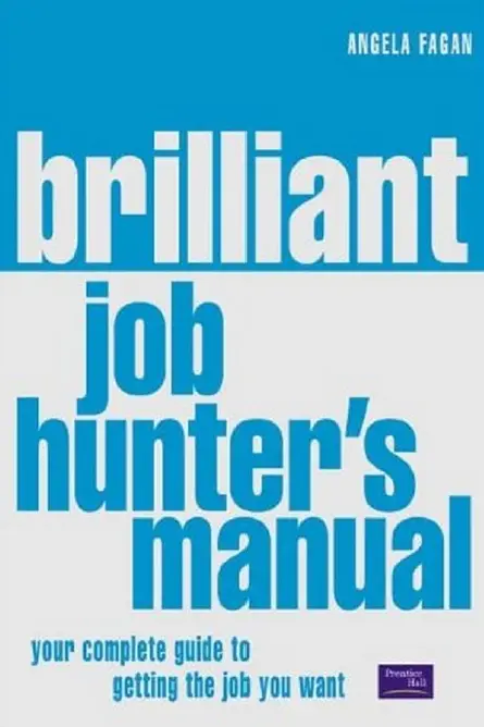 The Brilliant Job Hunter's Manual (repost)
