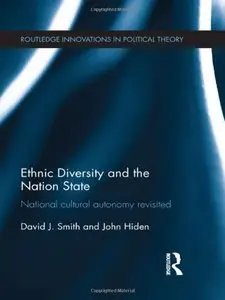 Ethnic Diversity and the Nation State: National Cultural Autonomy Revisited (repost)