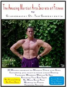 The Amazing Martial Arts Secrets of Fitness (Repost)