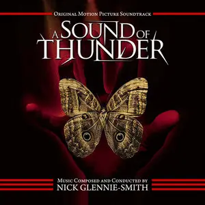 Nick Glennie-Smith - A Sound of Thunder (2015)
