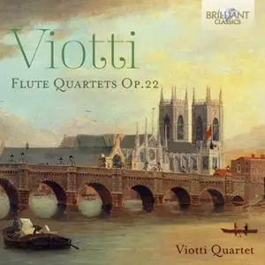 Quartet Viotti - Viotti: Flute Quartets, Op. 22 (2020)