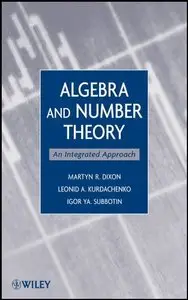 Algebra and Number Theory: An Integrated Approach