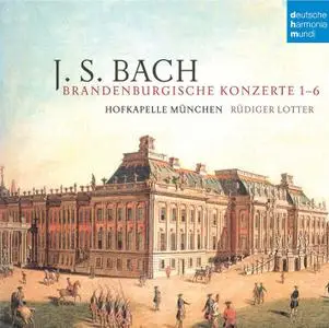 Rüdiger Lotter, Hofkapelle München - Johann Sebastian Bach: Brandenburgische Konzerte (2013)