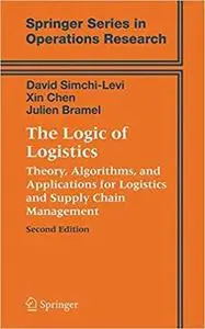 The Logic of Logistics: Theory, Algorithms, and Applications for Logistics and Supply Chain Management