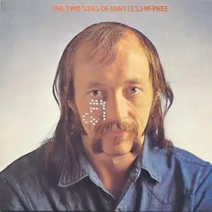 Tony McPhee - The Two Sides Of Tony (T.S.) McPhee (1973) {Air Mail Archive Japan AIRAC-1072, Cardboard Sleeve rel 2004}