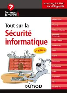 Jean-François Pillou, "Tout sur la sécurité informatique", 5e éd.