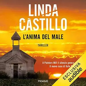 «L'anima del male» by Linda Castillo