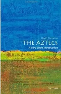 The Aztecs: A Very Short Introduction (repost)