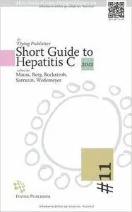 The 2012 Flying Short Publisher Guide to Hepatitis C