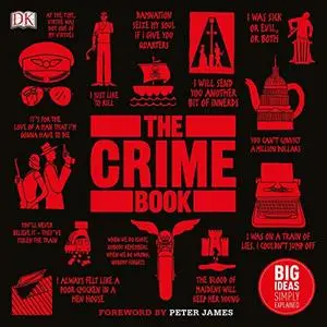 The Crime Book: Big Ideas Simply Explained [Audiobook]