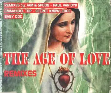 The Age OF Love - The Age Of Love - Remixes