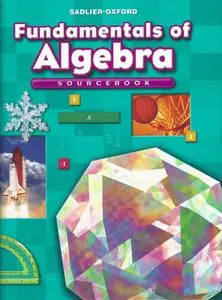 Fundamentals of Algebra: Sourcebook