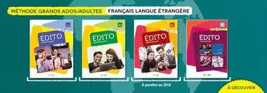 Méthode de Français - Édito A1, A2, B1, B2, C1