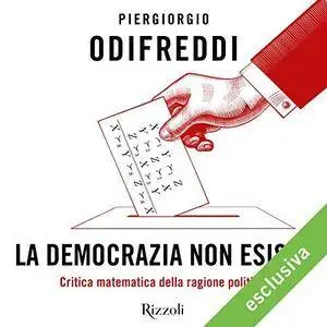 Piergiorgio Odifreddi - La democrazia non esiste [Audiobook]