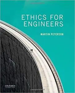 Ethics for Engineers