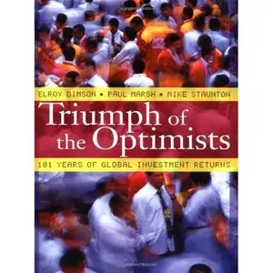 Triumph of the Optimists: 101 Years of Global Investment Returns (Repost)