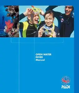 Padi Open Water Diver Manual 2006 Edition by Drew Richardson