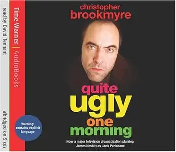 Quite Ugly One Morning (Audiobook)