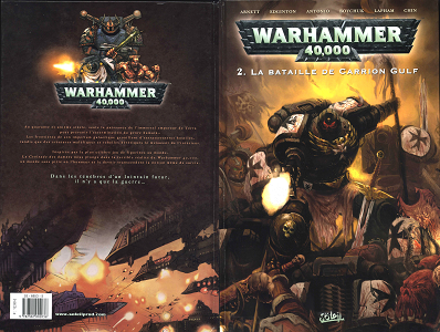 Warhammer 40000 - Série 1 - Tome 2 - La Bataille de Carrion Gulf