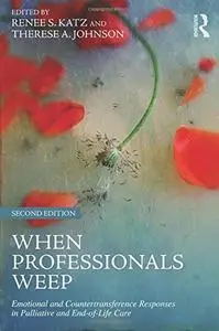 When Professionals Weep  [Repost]
